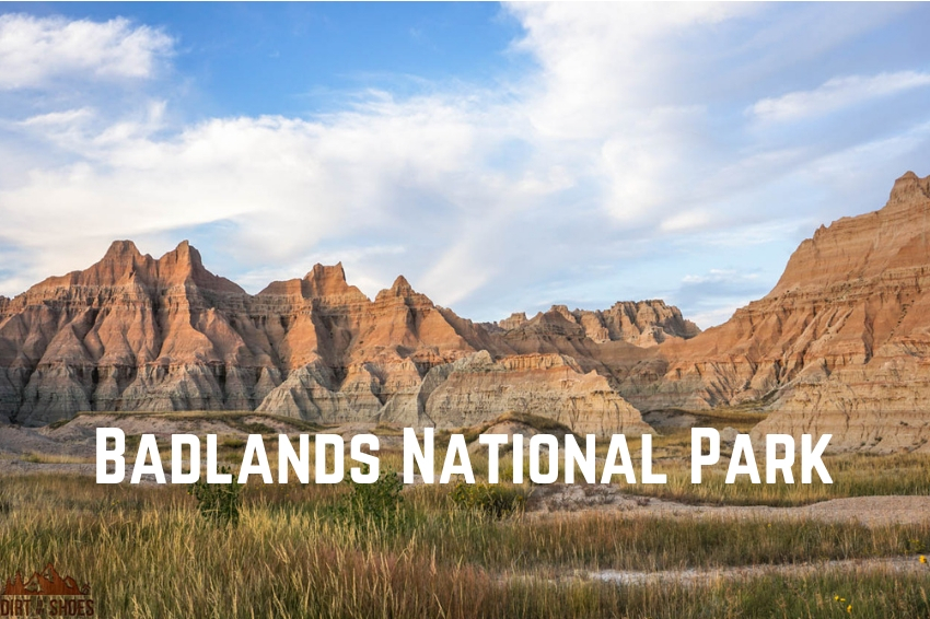 Badlands National Park Itinerary | Dirt In My Shoes