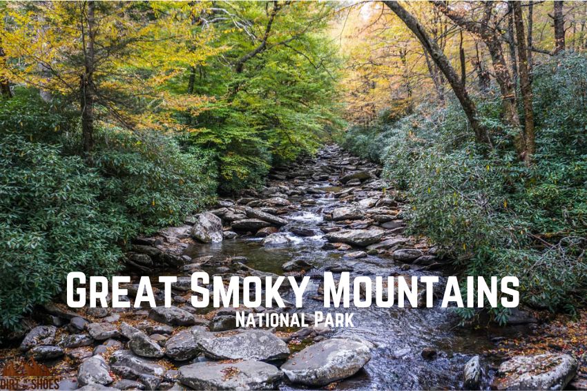 Great Smoky Mountains National Park Itinerary | Dirt In My Shoes